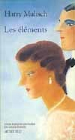 Knjiga Les éléments Mulisch