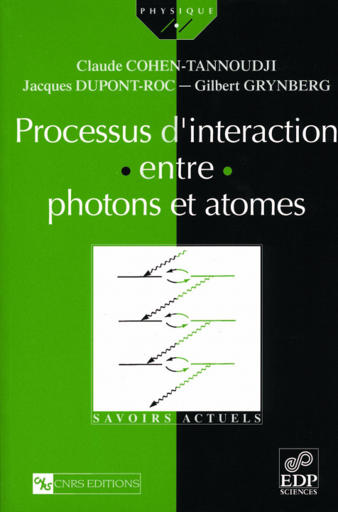 Kniha Processus d'interaction entre photons et atomes Cohen-Tannoudji