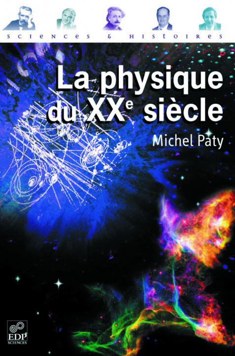 Könyv La Physique du XX e siecle Paty