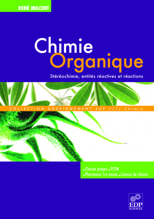 Kniha Chimie organique Milcent