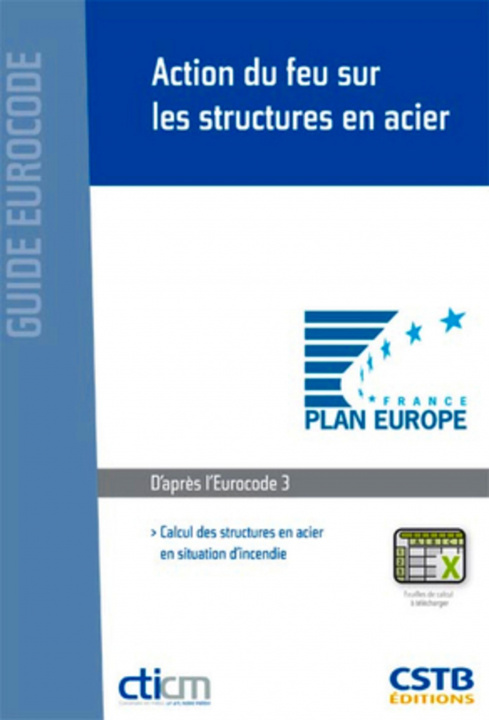 Kniha Action du feu sur les structures en acier CTICM