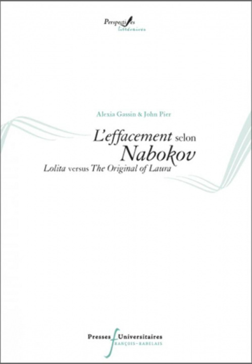 Kniha L EFFACEMENT SELON NABOKOV LOLITA VERSUS THE ORIGINAL OF LAURA GASSIN