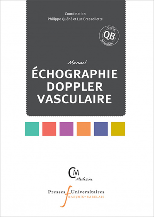 Kniha Echographie doppler vasculaire Bressollette