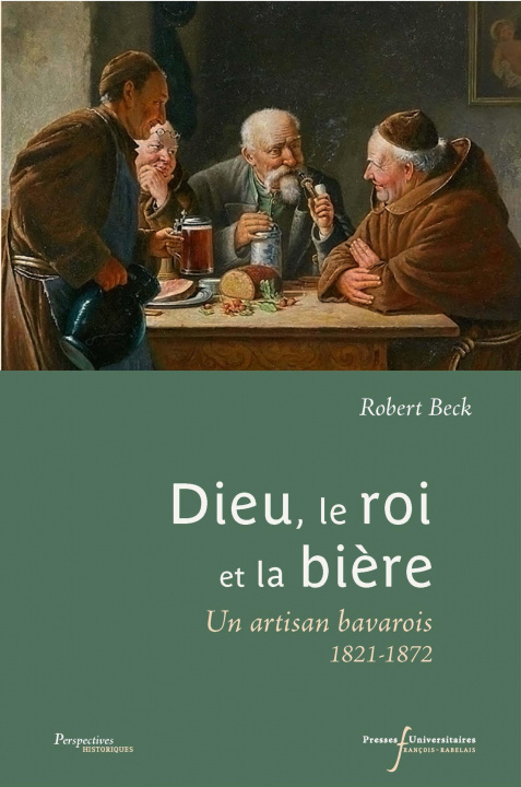 Kniha Dieu, le roi et la bière Beck