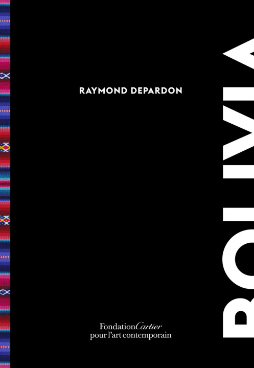 Boek Bolivia DEPARDON RAYMOND