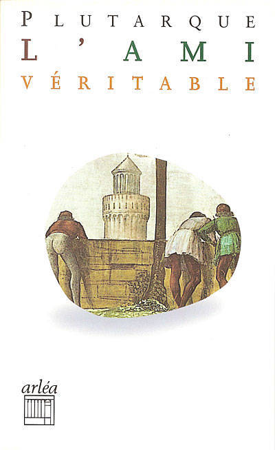 Buch L'Ami véritable Plutarque