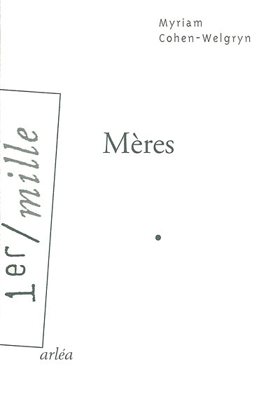 Knjiga Mères Myriam Cohen-Welgryn