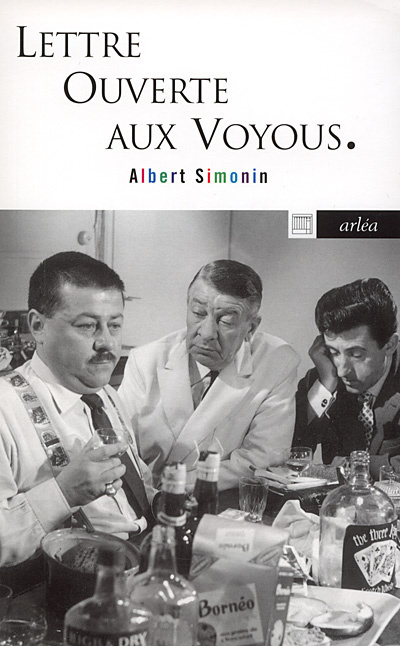 Knjiga Lettre ouverte aux voyous Albert Simonin