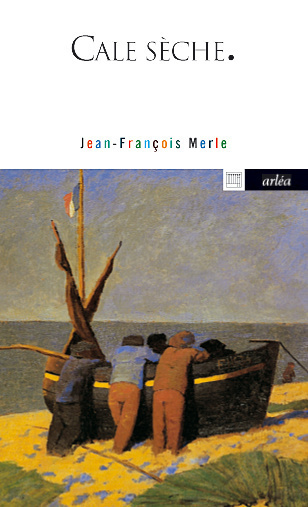 Libro Cale sèche Jean-François Merle