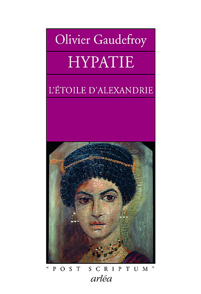 Knjiga Hypatie : L'étoile d'Alexandrie Olivier Gaudefroy