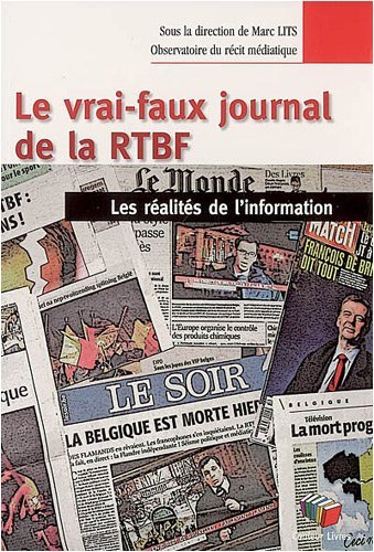 Kniha LE VRAI FAUX JOURNAL DE LA R.T.B.F. LITS