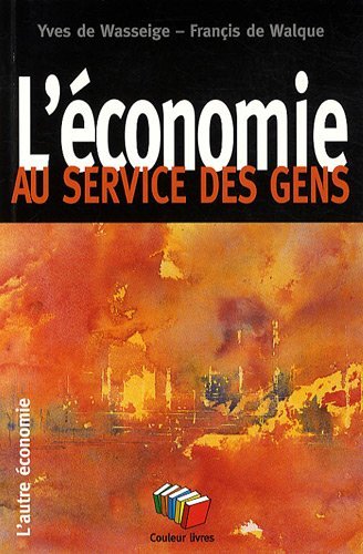 Knjiga L'ECONOMIE AU SERVICE DES GENS WASSEIGE
