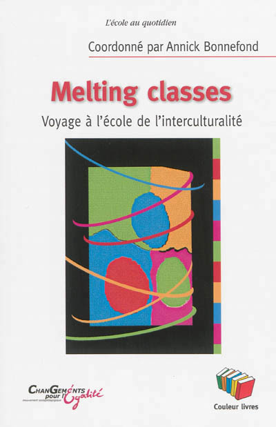 Knjiga MELTING CLASSES ANNICK BONNEFOND