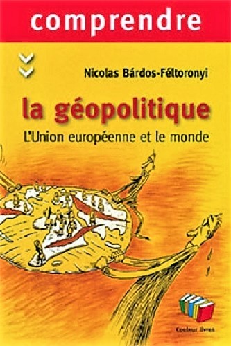 Carte COMPRENDRE LA GEOPOLITIQUE 