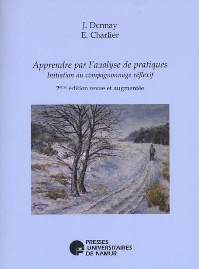 Carte APPRENDRE PAR L'ANALYSE DE PRATIQUES. INITIATION AU COMPAGNONNAGE REFLEXIF DONNAY ET CHARLIER
