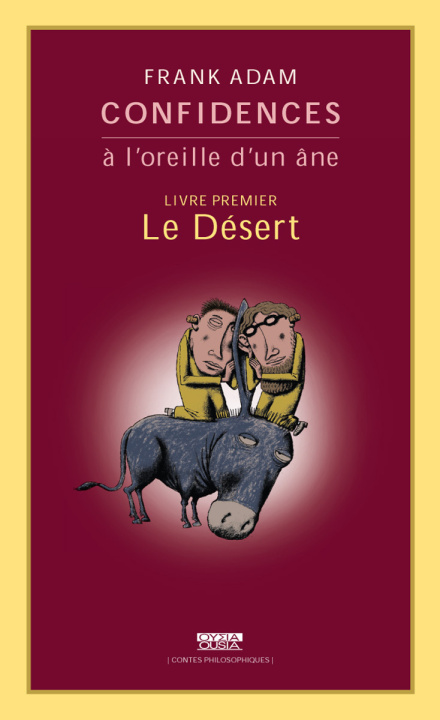 Boek CONFIDENCES A L OREILLE D UN ANE LIVRE PREMIER LE DESERT ADAM