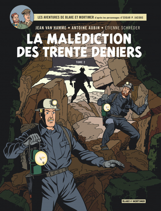 Libro Blake & Mortimer - Tome 20 - La Malédiction des Trente Deniers - Tome 2 Van Hamme Jean