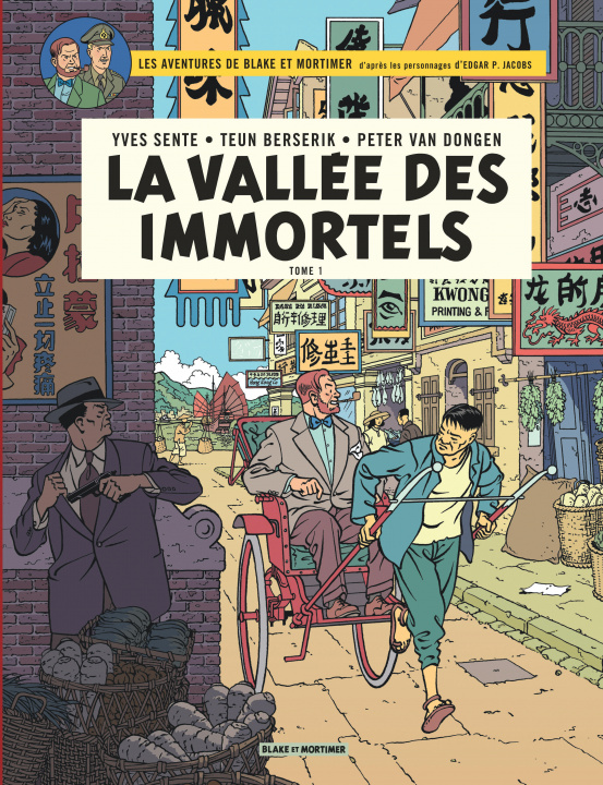 Book Blake & Mortimer - Tome 25 - La Vallée des Immortels - Menace sur Hong Kong Sente Yves