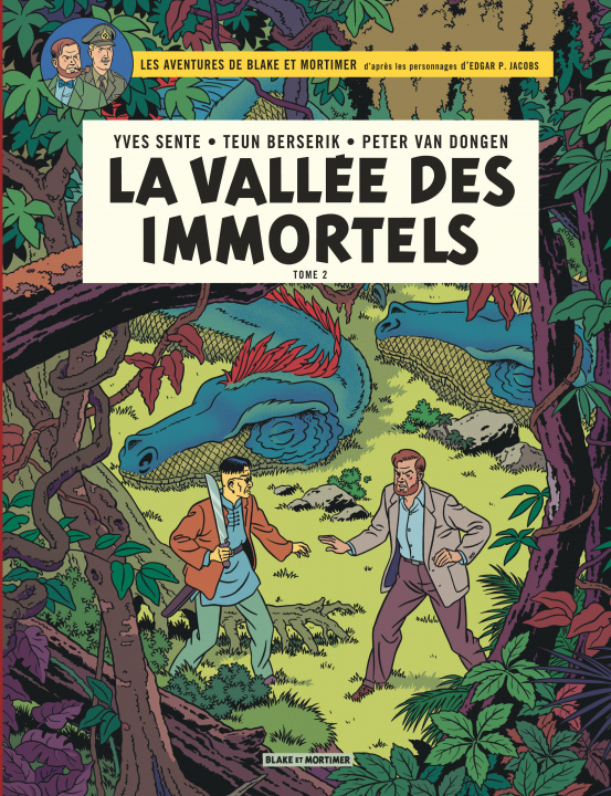 Kniha Blake & Mortimer - Tome 26 - La Vallée des Immortels - Le Millième Bras du Mékong Sente Yves