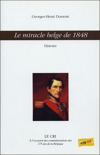 Kniha Le miracle belge de 1848 Dumont