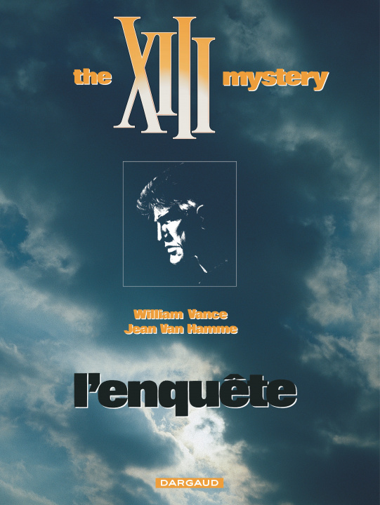 Carte XIII - Ancienne collection - Tome 13 - The XIII mystery : L'enquête Van Hamme Jean