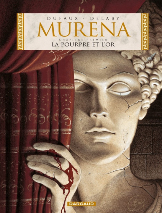 Könyv Murena - Tome 1 - La Pourpre et l'or Dufaux Jean