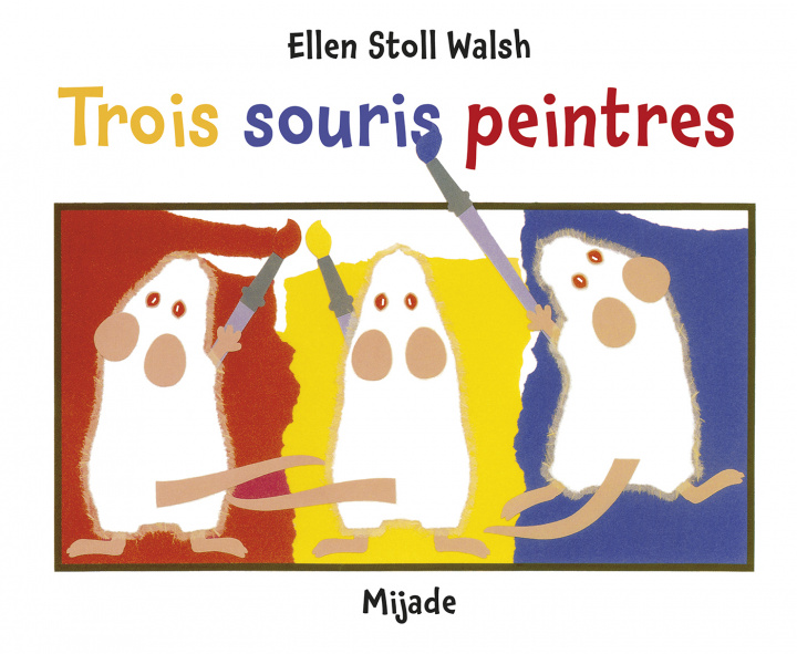 Βιβλίο Trois souris peintres STOLL
