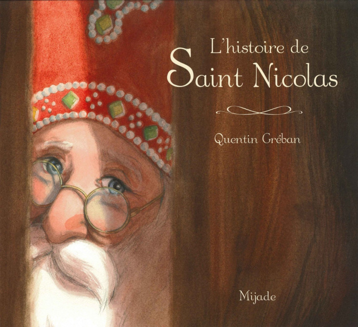 Kniha L'histoire de Saint Nicolas GREBAN