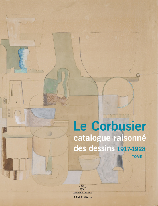 Carte Le Corbusier. Catalogue des dessins 1917-1928, Tome II Danièle Pauly