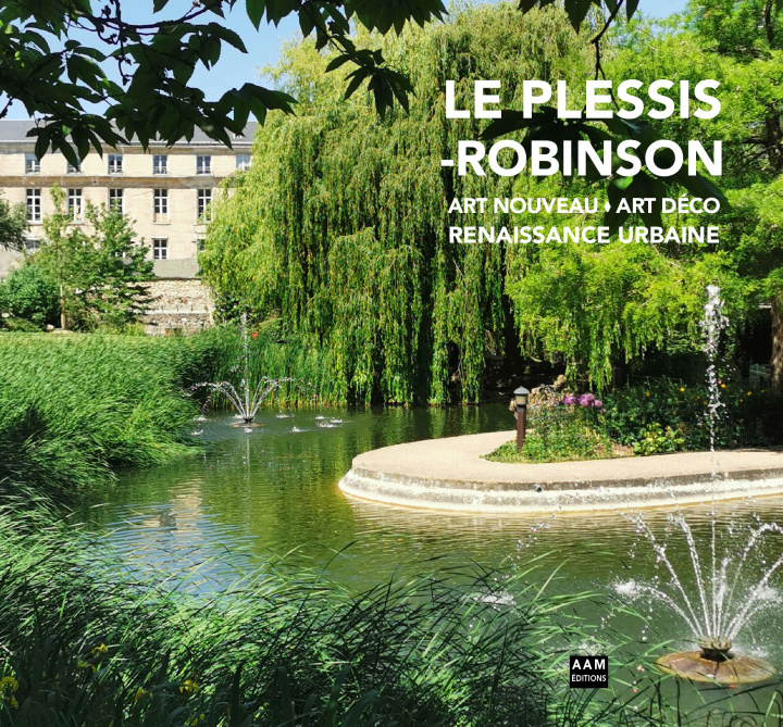 Kniha Le Plessis-Robinson Maurice Culot