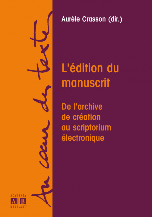 Boek L'EDITION DU MANUSCRIT Crasson