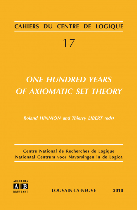 Knjiga One Hundred Years of Axiomatic Set Theory 