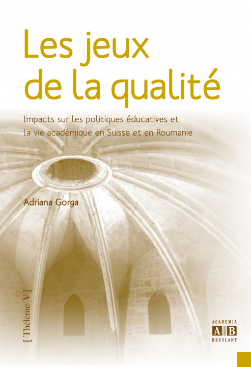 Knjiga Les jeux de la qualité 