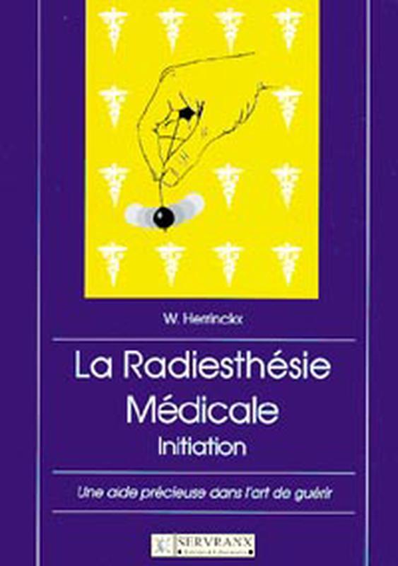 Buch Radiesthésie médicale Herrincks