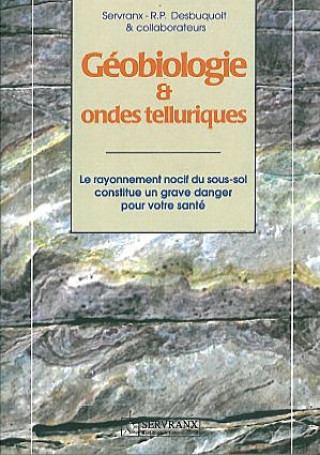 Book Géobiologie et ondes telluriques Servranx