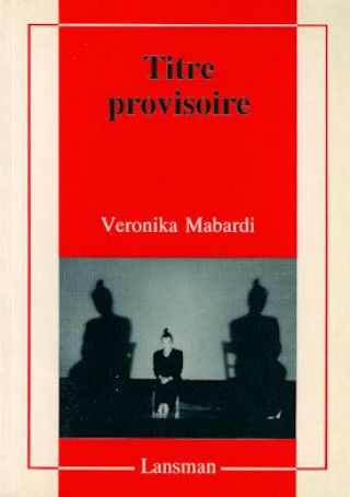 Kniha TITRE PROVISOIRE MABARDI