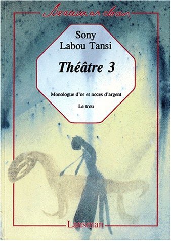 Kniha SONY LABOU TANSI - THEATRE 3 SONY
