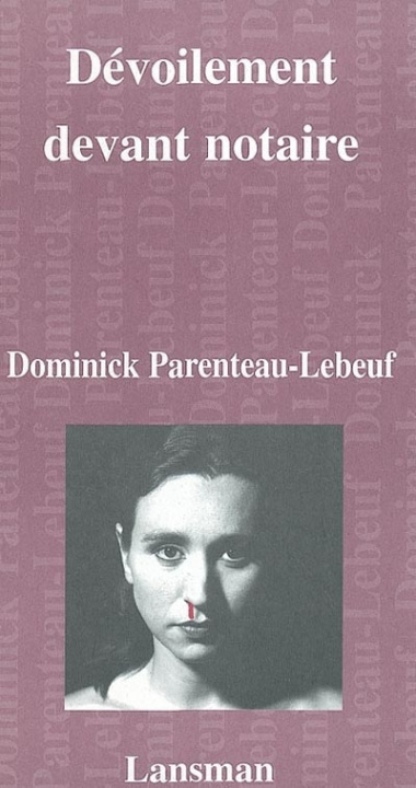 Knjiga DEVOILEMENT DEVANT NOTAIRE PARRENTEAU-LEBE