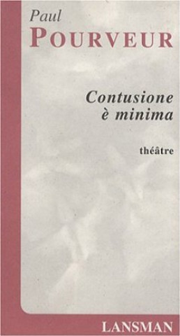 Knjiga CONTUSIONE E MINIMA POURVEUR