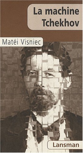 Βιβλίο LA MACHINE TCHEKOV VISNIEC