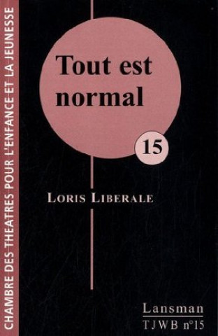 Knjiga TOUT EST NORMAL C
