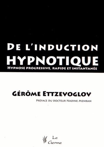 Buch DE L'INDUCTION HYPNOTIQUE ETTZEVOGLOV