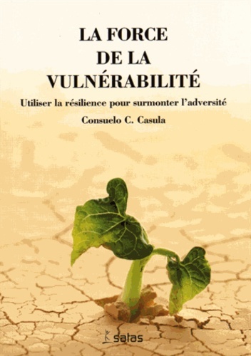 Book LA FORCE DE LA VULNERABILITE CASULA C C