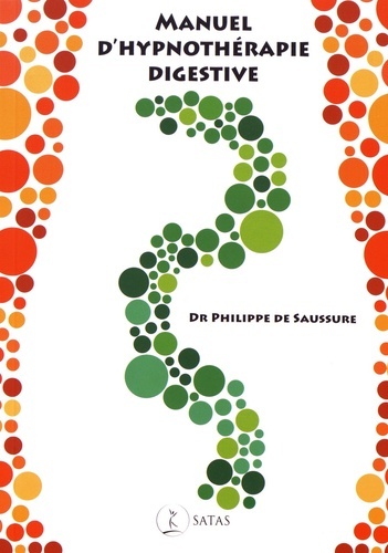 Kniha Manuel d'hypnothérapie digestive De Saussure