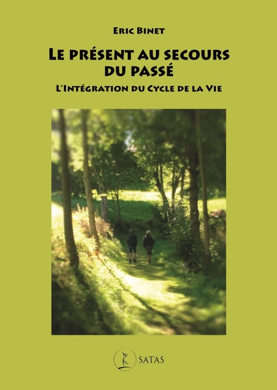 Kniha Le présent au secours du passe Binet