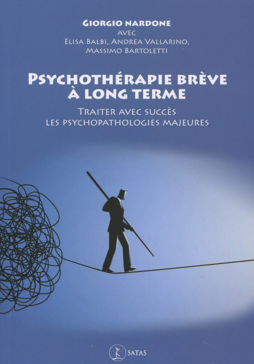 Kniha Psychothérapie brève à long terme Nardone