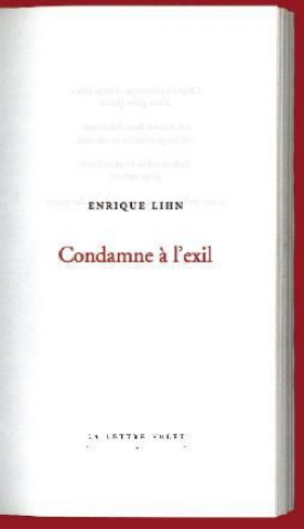 Kniha Condamne a l'Exil Enrique Lihn