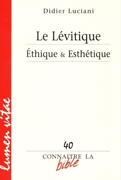 Kniha Le Lévitique - Ethique & esthétique LUCIANI