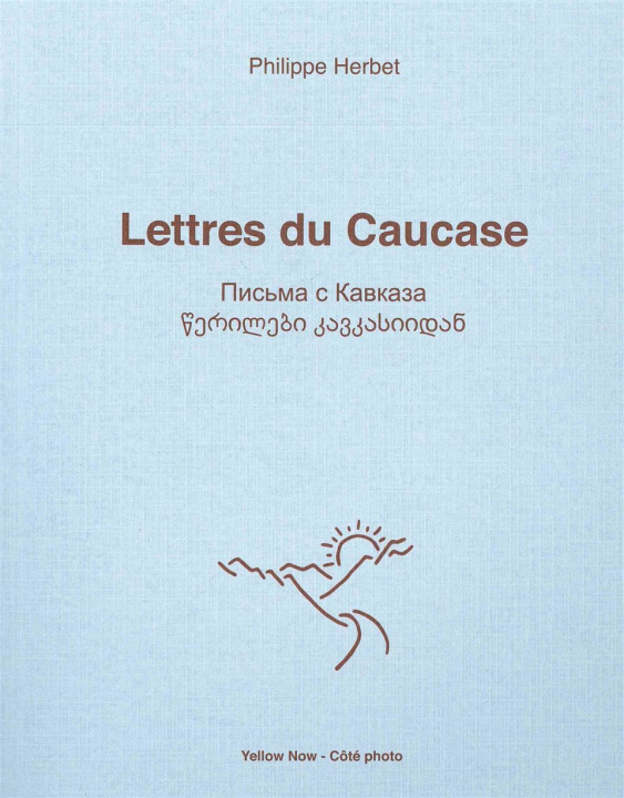 Książka Lettres du Caucase Philippe Herbet