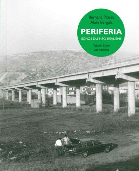 Kniha Periferia.Echos du Neo-Réalisme Plossu